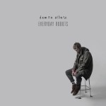 DAMON ALBARN - Everyday Robots