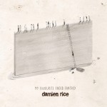 DAMIEN RICE - My Favorite Faded Fantasy