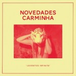 NOVEDADES-CARMINHA-Juventud-infinita