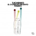 TACHENKO - El comportamiento privado