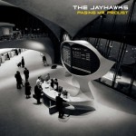 THE JAYHAWKS - Paging Mr. Proust