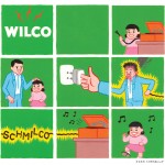 WILCO - Schmilco