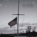 DRIVE-BY TRUCKERS - American Band