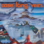 NEKO CASE, K.D. LANG, LAURA VEIRS - case-lang-veirs